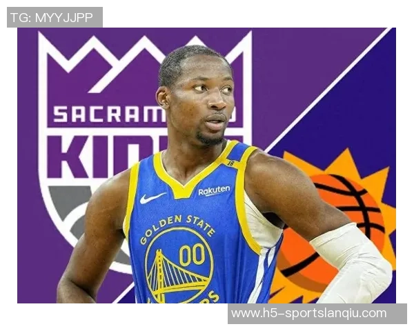 热火独行侠关注库明加国王有意但需其他球队参与交易